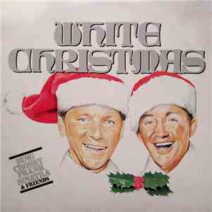Bing Crosby / Frank Sinatra - White Christmas