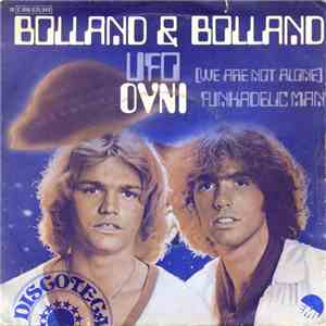 Bolland & Bolland - UFO (We Are Not Alone)