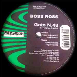 Boss Ross - Gate N 48