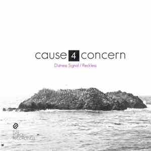 Cause 4 Concern - Distress Signal / Reckless