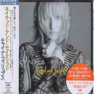 Chynna Phillips - Naked And Sacred