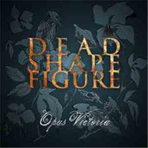 Dead Shape Figure - Opus Victoria