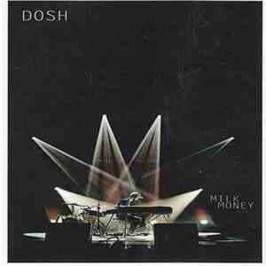 Dosh - Milk Money