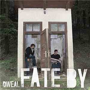 Dweal - Fate By Coincidence