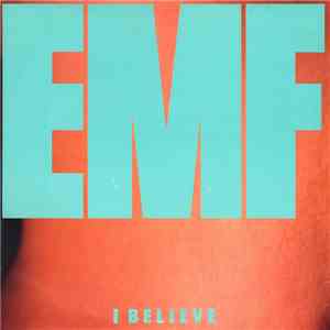 EMF - I Believe