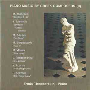 Ermis Theodorakis - Piano Music By Greek Composers (II)