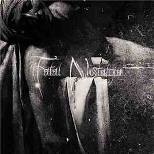 Fatal Nostalgia - A Gathering Of Ghosts