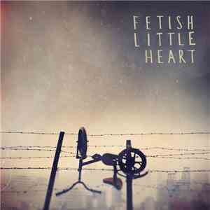 Fetish - Little Heart