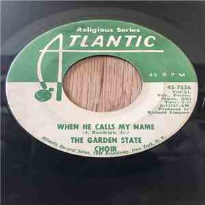 Garden State Choir - When He Calls My Name