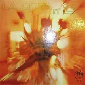 Gianni Mazza - La Città N° 2