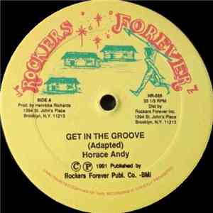 Horace Andy - Get In The Groove