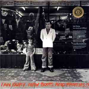 Ian Dury - New Boots And Panties!!