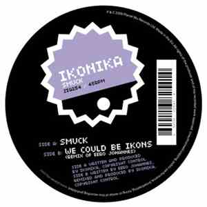 Ikonika - Smuck