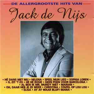 Jack De Nijs - De Allergrootste Hits Van Jack De Nijs