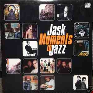 Jask - Moments In Jazz