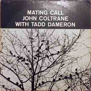 John Coltrane With Tadd Dameron - Mating Call