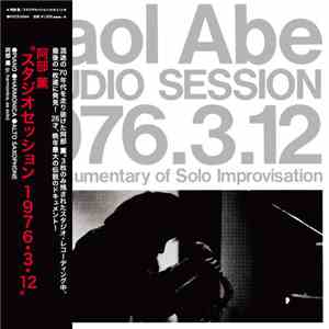 Kaol Abe - Studio Session 1976.3.12