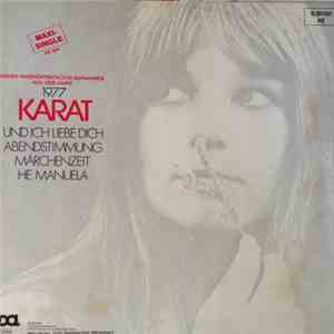 Karat - Und Ich Liebe Dich