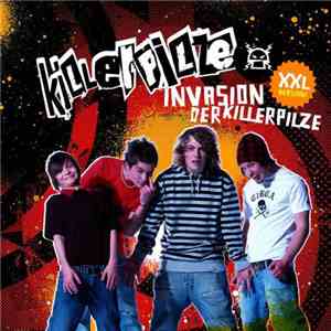 Killerpilze - Invasion Der Killerpilze XXL Version