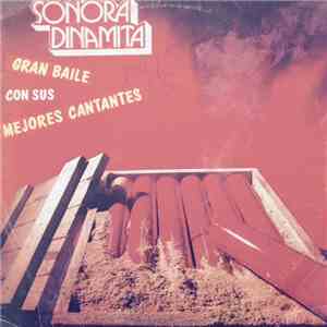 La Sonora Dinamita - Gran Baile con la Sonora Dinamita y sus Mejores Cantan ...