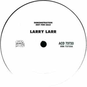 Larry Larr - Larry, That's What They Call Me