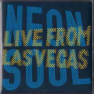 Live From Las Vegas - Neon Soul