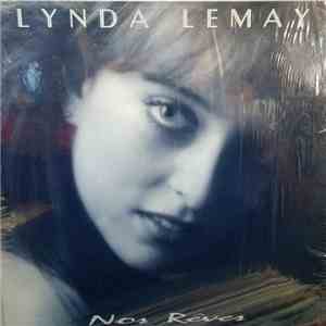 Lynda Lemay - Nos Rêves