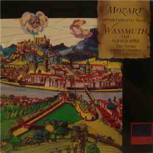 Mozart / Wassmuth / The Vienna Baroque Ensemble - Divertimento No.10 / The  ...