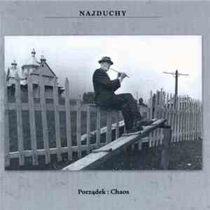 Najduchy - Porządek : Chaos