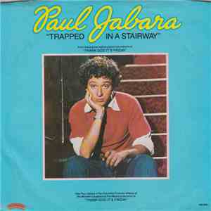 Paul Jabara - Trapped In A Stairway