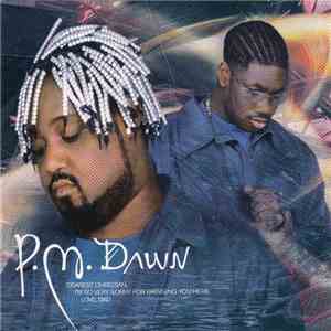 P.M. Dawn - Dearest Christian, I'm So Very Sorry For Bringing You Here. Love, Dad