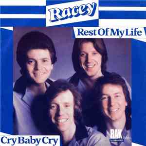 Racey - Rest Of My Life