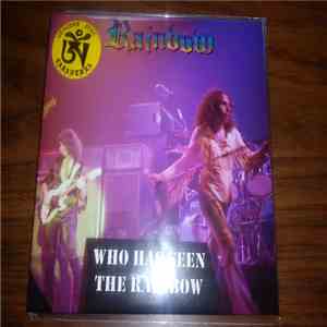 Rainbow - Who Has Seen The Rainbow