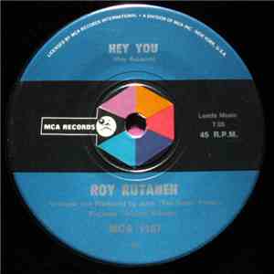 Roy Rutanen - Hey You / Your Day Is Comin'