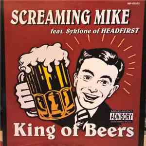 Screaming Mike - King Of Beers