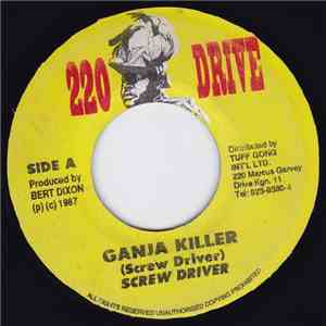 Screw Driver - Ganja Killer