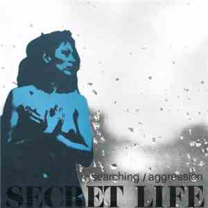 Secret Life  - Searching
