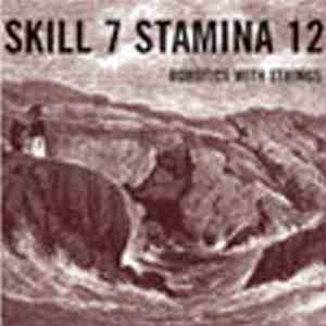 Skill 7 Stamina 12 - Robotics With Strings