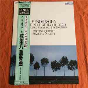 Smetana Quartet, Panocha Quartet - Mendelssohn - Octet In E-Flat Major, Op. 20 For 4 Violins, 2 Violas And 2 Violoncellos