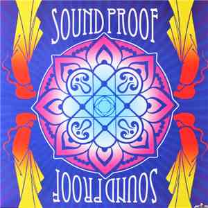 Sound Proof - Sound Proof