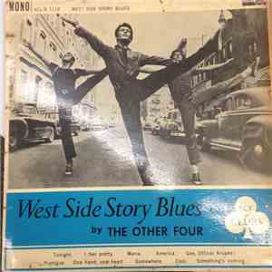The Other Four  - West Side Story Blues