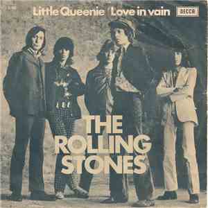 The Rolling Stones - Little Queenie / Love In Vain