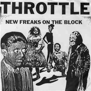 Throttle  - New Freaks On The Block