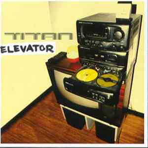 Titan - Elevator