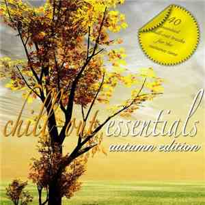 Various - Chill Out Essentials - Autumn Edition