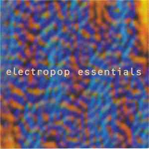 Various - Electropop Essentials