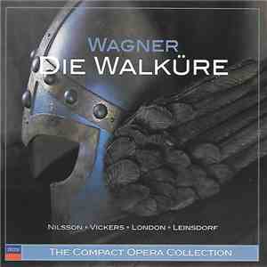 Wagner, Birgit Nilsson ⋅ Gré Brouwenstijn ⋅ Rita Gorr ⋅ Jon Vickers ⋅ Georg ...