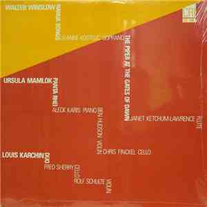 Walter Winslow / Ursula Mamlok / Louis Karchin - Nashua Songs / The Piper At The Gates Of Dawn / Panta Rhei / Duo