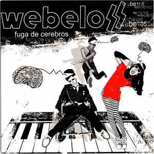 Webeloss - Fuga De Cerebros