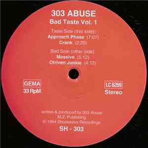 303 Abuse - Bad Taste Vol. 1